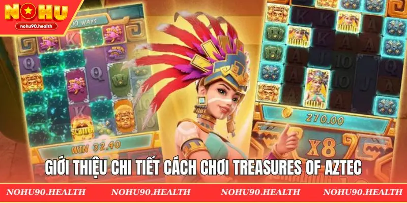 Luật chinh phục trò chơi slot kho báu Aztec