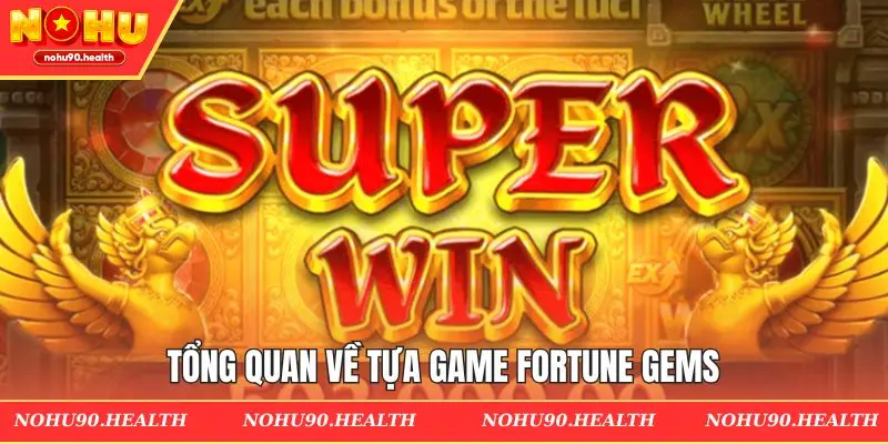 Tổng quan về hình thức slot viên ngọc may mắn