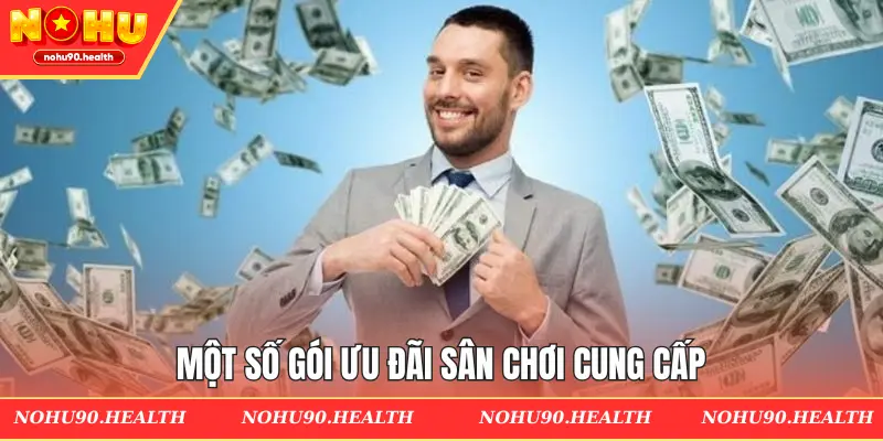 Một số gói ưu đãi sân chơi cung cấp
